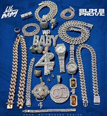 Lil Baby- Sum 2 Price : Official Video, Lyrics, Release Date And More
