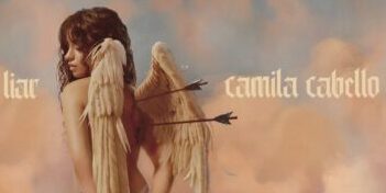 Camila Cabello - Liar : Official Video, Lyrics, Singer, Release Date