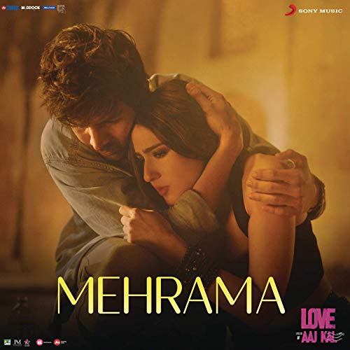 Mehrama - Love aaj Kal : Official Video and Lyrics
